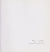 Seller image for Amber Leaman - Aspects of Life and Nature for sale by timkcbooks (Member of Booksellers Association)