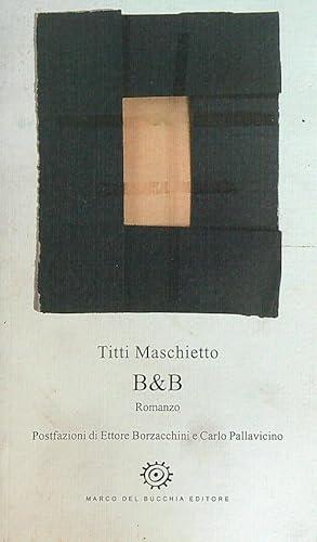 Bild des Verkufers fr B&B zum Verkauf von Librodifaccia