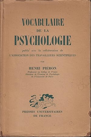 Imagen del vendedor de Vocabulaire de la psychologie : publi avec la collaboration de l'Association des travailleurs scientifiques. a la venta por PRISCA