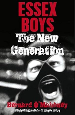 Seller image for Essex Boys, The New Generation for sale by WeBuyBooks