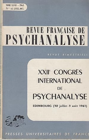 Bild des Verkufers fr Revue Franaise de Psychanalyse - Tome - XXIIe Congrs International de Psychanalyse (Edimbourg, 30 juillet/3 aot 1961) zum Verkauf von PRISCA