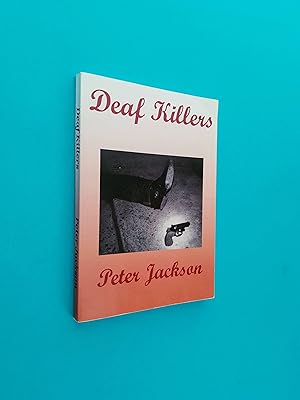 *SIGNED* Deaf Killers