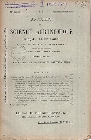 Imagen del vendedor de Annales de la Science Agronomique Franaise et trangre. - 42 Anne - N 6 - Organe Officiel de l'Institut de Recherches Agronomiques. a la venta por PRISCA