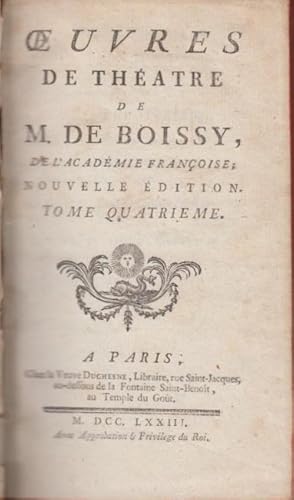 Image du vendeur pour uvres De Theatre De Mr. De Boissy, De L'Acadmie Franoise. Tome Quatrieme mis en vente par PRISCA