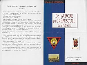 DE L'AURORE AU CREPUSCULE DE LA PENSEE-SOUVENIRS-REFLEXIONS 1910-1991