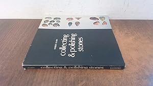 Seller image for Collecting and Polishing Stones for sale by BoundlessBookstore