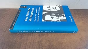 Immagine del venditore per The Myth of Mr.Butskell: The Politics of British Economic Policy, 1950-55 (Modern Economic and Social History) venduto da BoundlessBookstore