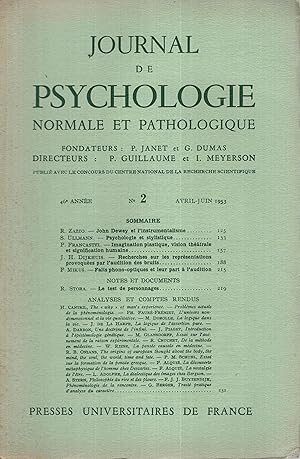 Imagen del vendedor de Journal de Psychologie Normale et Pathologique. - 46 Anne - N 2 - Avril/Juin 1953 a la venta por PRISCA