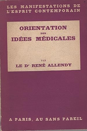 Seller image for Orientation des ides mdicales for sale by PRISCA