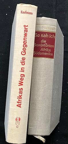 Konvolut: 2 Bücher Politik, Zeigeschichte Afrika, Sowjetunion: Afrikas Weg in die Gegenwart; So s...