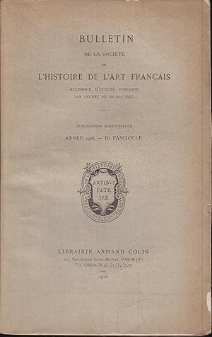 Bild des Verkufers fr Bulletin De La Socit De L'histoire De L'art Franais IIE FASCICULE Anne 1928. zum Verkauf von PRISCA