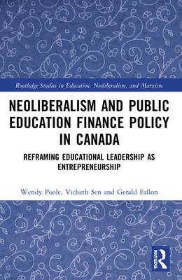 Seller image for Neoliberalism and Public Education Finance Policy in Canada for sale by moluna