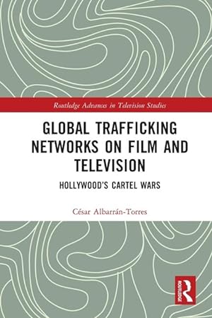 Seller image for Global Trafficking Networks on Film and Television for sale by moluna