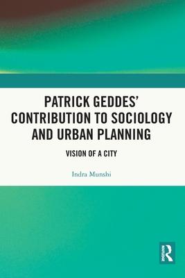 Seller image for Patrick Geddes Contribution to Sociology and Urban Planning for sale by moluna