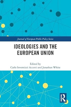 Seller image for Ideologies and the European Union for sale by moluna