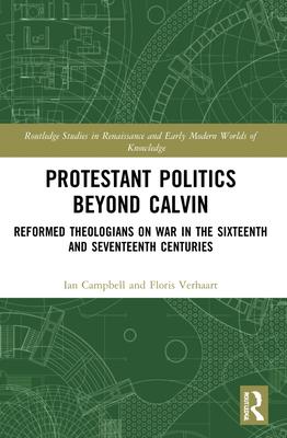 Seller image for Protestant Politics Beyond Calvin for sale by moluna
