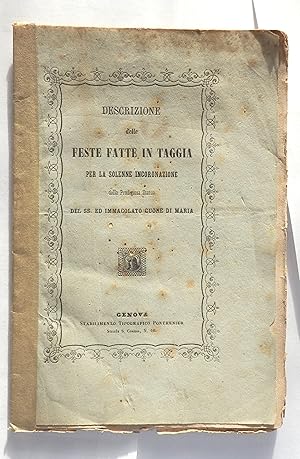 Descrizione delle feste fatte in Taggia per la solenne incoronazione della Prodigiosa Statua del....