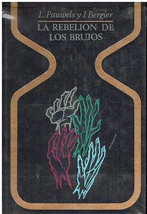 Imagen del vendedor de La rebelin de los brujos a la venta por Libreria sottomarina - Studio Bibliografico