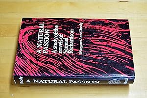 Bild des Verkufers fr Natural Passion: Study of the Novels of Samuel Richardson zum Verkauf von HALCYON BOOKS