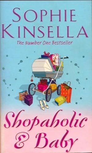 Imagen del vendedor de Shopaholic & baby - Sophie Kinsella a la venta por Book Hmisphres