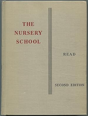 Imagen del vendedor de The Nursery School: a Human Relationships Laboratory a la venta por Redux Books