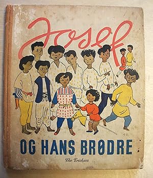 Seller image for Josef og hans brodre / tekst : Grethe Heltberg ; Tegninger : Kamma Svensson for sale by RightWayUp Books