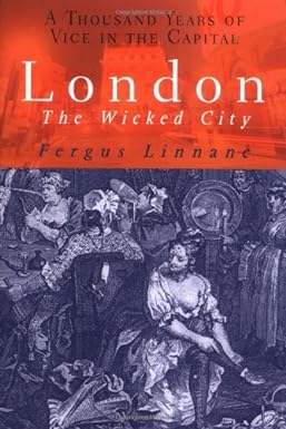Seller image for London. The Wicked City for sale by Paul Brown