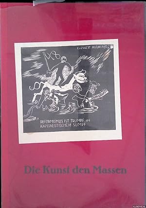 Bild des Verkufers fr Die Kunst den Massen: Verbreitung von Kunst 1919-1933 zum Verkauf von Klondyke
