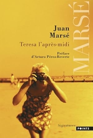 Image du vendeur pour Teresa l'apr?s-midi - Juan Mars? mis en vente par Book Hmisphres