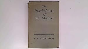 Imagen del vendedor de The Gospel Message of St.Mark. a la venta por Goldstone Rare Books