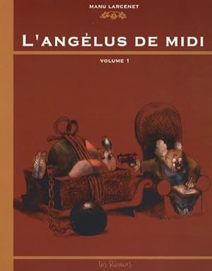 Image du vendeur pour L'ang?lus de midi Tome I - Manu Larcenet mis en vente par Book Hmisphres