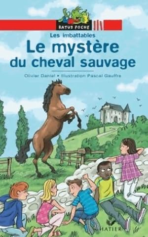 Image du vendeur pour Le myst?re du cheval sauvage - Olivier Daniel mis en vente par Book Hmisphres