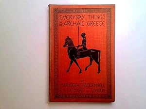 Imagen del vendedor de Everyday Things in Archaic Greece a la venta por Goldstone Rare Books