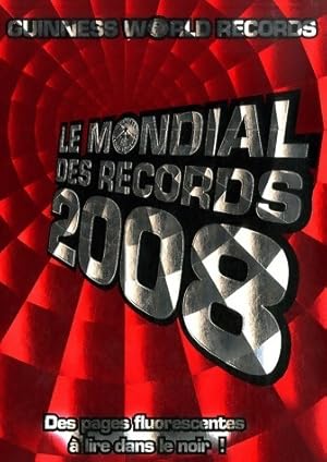 Le mondial des records 2008 - Craig Glenday