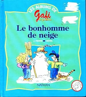 Immagine del venditore per Gafi le fant?me. Le bonhomme de neige - Collectif venduto da Book Hmisphres