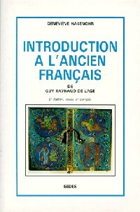 Image du vendeur pour Introduction ? l'ancien fran?ais - Genevi?ve Hasenohr mis en vente par Book Hmisphres