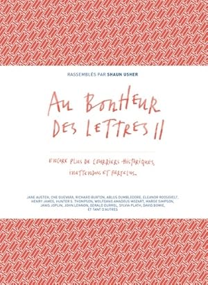 Au bonheur des lettres II Tome II - Claire Debru