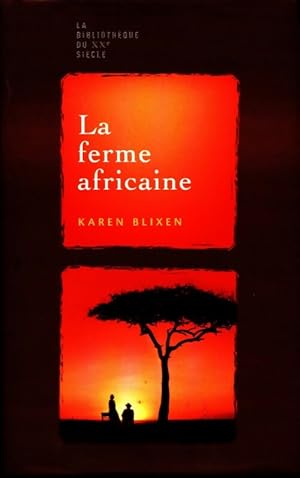 Imagen del vendedor de La ferme africaine - Karen Blixen a la venta por Book Hmisphres