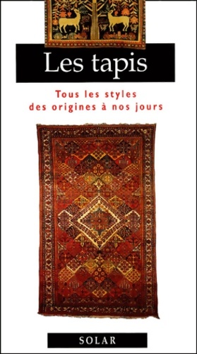 Immagine del venditore per Les tapis : Tous les styles des origines ? nos jours - Enza Milanesi venduto da Book Hmisphres