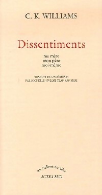 Image du vendeur pour Dissentiments - C.K. Williams mis en vente par Book Hmisphres