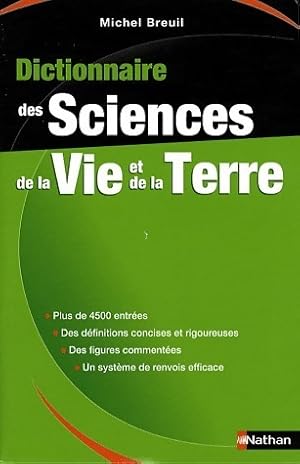 Image du vendeur pour Dictionnaire des sciences de la vie et de la terre - Michel Breuil mis en vente par Book Hmisphres