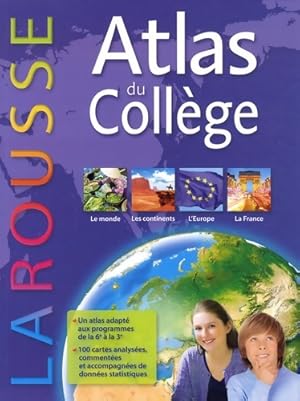 Atlas Collège Larousse - Collectif