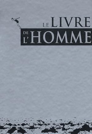 Seller image for Le livre de l'homme - Eduard Augustin for sale by Book Hmisphres