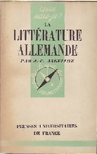 Seller image for La litt?rature allemande - J.-F. Angelloz for sale by Book Hmisphres