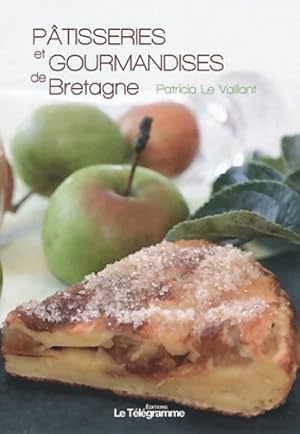 PATISSERIES ET GOURMANDISES DE Bretagne - LE VAILLANT Patricia