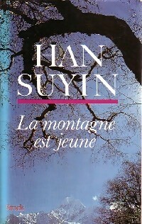 Image du vendeur pour La montagne est jeune - Han Suyin mis en vente par Book Hmisphres