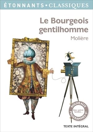 Seller image for Le bourgeois gentilhomme - Y. Moli?re ; Bomati for sale by Book Hmisphres