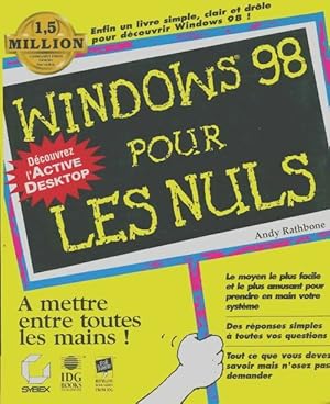 Windows 98 pour les nuls - Andy Rathbone