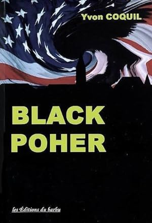 Image du vendeur pour Black poher - Coquil Yvon mis en vente par Book Hmisphres