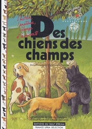 Bild des Verkufers fr Des chiens des champs - Jean-Fran?ois Courreau zum Verkauf von Book Hmisphres